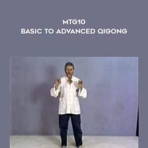 Erle Montaigue â€“ MTG10 â€“ Basic to Advanced Qigong