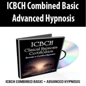 ICBCH Combined Basic Advanced Hypnosis