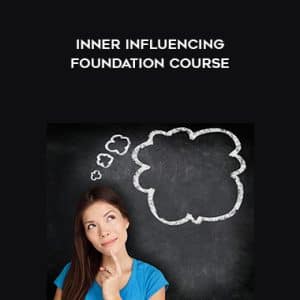 Paul Greblick â€“ Inner Influencing Foundation Course