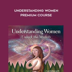 Alison A. Armstrong â€“ Understanding Women Premium Course