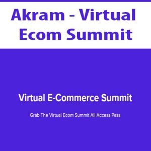 Akram â€“ Virtual Ecom Summit