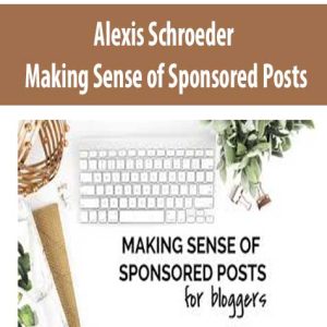 Alexis Schroeder â€“ Making Sense of Sponsored Posts