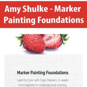 Amy Shulke â€“ Marker Painting Foundations