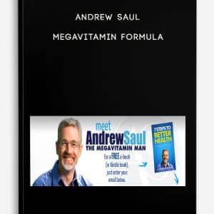Andrew Saul â€“ Megavitamin Formula