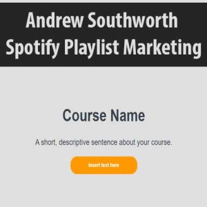 Andrew Southworth â€“ Spotify Playlist Marketing
