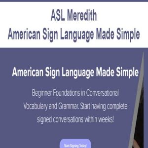 ASL Meredith â€“ American Sign Language Made Simple