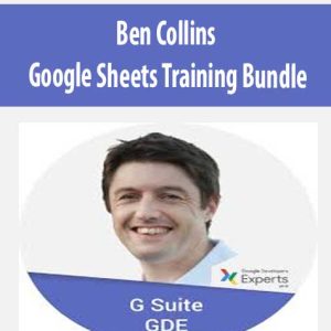 Ben Collins – Google Sheets Training Bundle