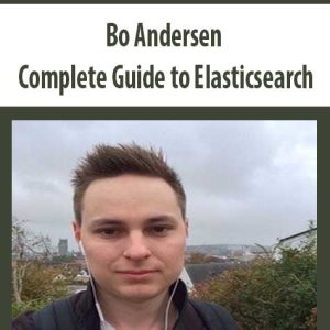 Bo Andersen â€“ Complete Guide to Elasticsearch