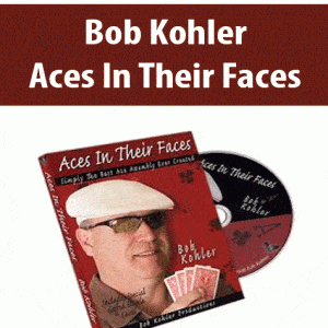 Bob Kohler â€“ Aces In Their Faces