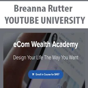 Breanna Rutter â€“ YOUTUBE UNIVERSITY