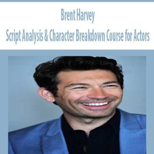 Brent Harvey â€“ Script Analysis & Character Breakdown Course for Actors