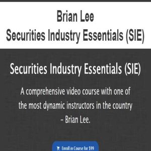 Brian Lee â€“ Securities Industry Essentials (SIE)