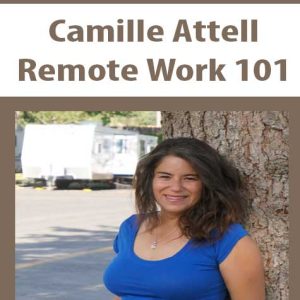 Camille Attell â€“ Remote Work 101