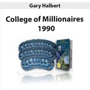 Gary Halbert â€“ College of Millionaires â€“ 1990