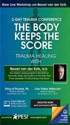 2-Day: Trauma Conference: The Body Keeps Score-Trauma Healing with Bessel van der Kolk, MD â€“ Bessel Van der Kolk