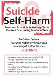 Suicide & Self-Harm: Stopping the Pain â€“ Jack Klott & Janina Fisher