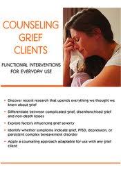 Counseling Grief Clients: Functional Interventions for Everyday Use â€“ Joy R. Samuels