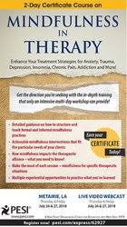 2-Day Certificate Course on Mindfulness in Therapy: Enhance Your Treatment Strategies for Anxiety, Trauma, Depression, Insomnia, Chronic Pain, Addiction and More â€“ Rochelle Calvert