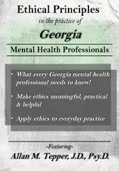 Ethical Principles in the Practice of Georgia Mental Health Professionals â€“ Allan M. Tepper