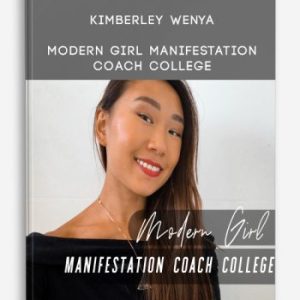 Kimberley Wenya â€“ Modern Girl Manifestation Coach College