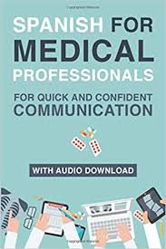 Spanish for HealthCare Professionals: Intensive Online Course – Tracey Long