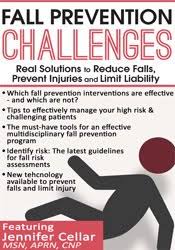 Fall Prevention Challenges: Real Solutions to Reduce Falls, Prevent Injuries and Limit Liability – Jennifer Cellar