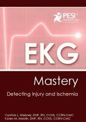 EKG Mastery: Detecting Injury and Ischemia â€“ Cynthia L. Webner