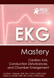 EKG Mastery: Cardiac Axis, Conduction Disturbances, and Chamber Enlargement â€“ Cynthia L. Webner