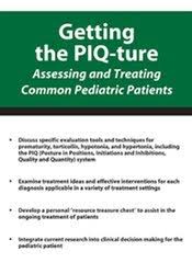 Getting the PIQ-ture Assessing and Treating Common Pediatric Patients â€“ Michelle Fryt Linehan