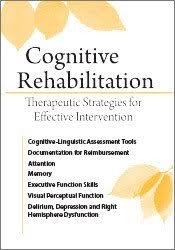 Cognitive Rehabilitation: Therapeutic Strategies for Effective Intervention â€“ Jerry Hoepner
