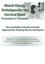 Muscle Energy Techniques for the Cervical Spine: Evaluation & Treatment â€“ Terry Bemis