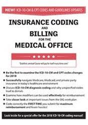 Insurance Coding and Billing for the Medical Office: 2019 – Debra Mitchell
