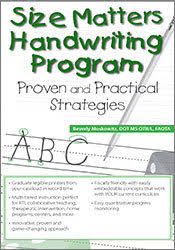 Size Matters Handwriting Program: Proven and Practical Strategies â€“ Beverly H Moskowitz