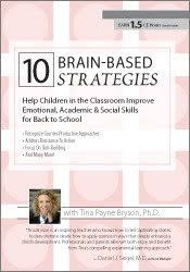 10 Brain-Based Strategies to Help Children in the Classroom: Improve Emotional, Academic & Social Skills for Back to School â€“ Tina Payne Bryson