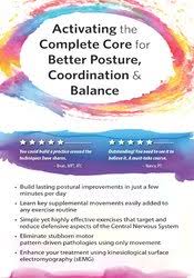 Activating the Complete Core for Better Posture, Coordination & Balance â€“ David Lemke