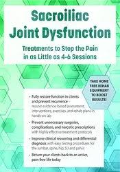 Sacroiliac Joint Dysfunction: Treatments to Stop the Pain in as Little as 4-6 Sessions â€“ Kyndall Boyle