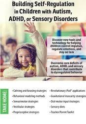Building Self-Regulation in Children with Autism, ADHD, or Sensory Disorders â€“ Amanda Bartel