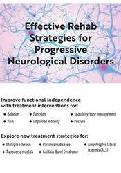 Effective Rehab Strategies for Progressive Neurological Disorders â€“ Michel Janet (Shelly) Denes