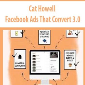 Cat Howell â€“ Facebook Ads That Convert 3.0