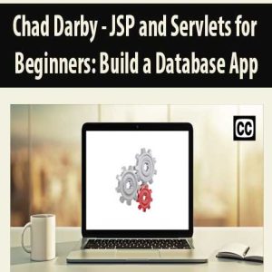 Chad Darby â€“ JSP and Servlets for Beginners Build a Database App