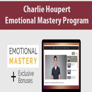 Charlie Houpert â€“ Emotional Mastery Program