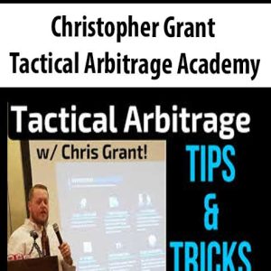 Christopher Grant – Tactical Arbitrage Academy