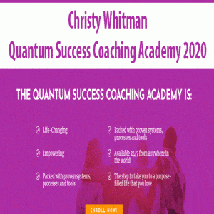 Christy Whitman â€“ Quantum Success Coaching Academy 2020