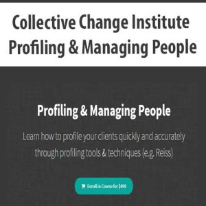 Collective Change Institute â€“ Profiling & Managing People