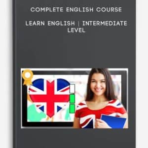 Complete English Course Learn English Intermediate Level