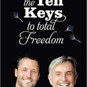 Dain Heer â€“ The Ten Keys To Total Freedom