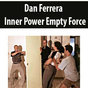 Dan Ferrera â€“ Inner Power Empty Force