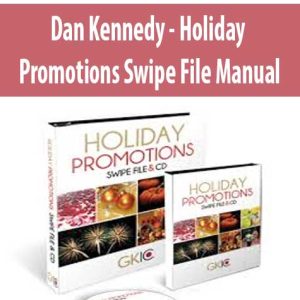 Dan Kennedy â€“ Holiday Promotions Swipe File Manual