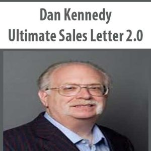 Dan Kennedy â€“ Ultimate Sales Letter 2.0