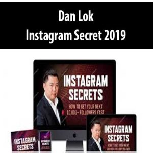 Dan Lok â€“ Instagram Secret 2019